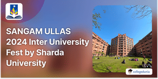 Sharda University to conduct SANGAM ULLAS – 2024 on April 5-6 ; Check Details Here